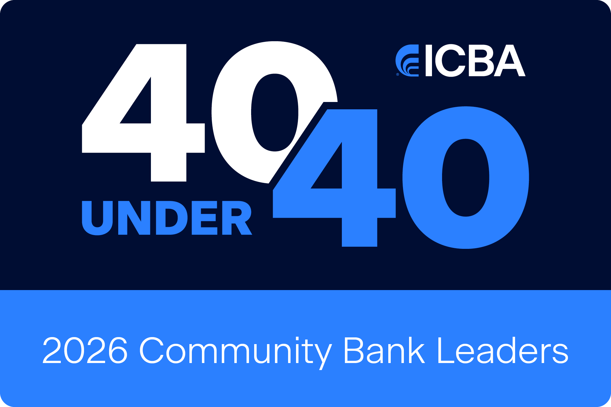 ICBA 40 Under 40 — 2026 Community Bank Leaders